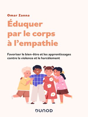 cover image of Éduquer par le corps à l'empathie